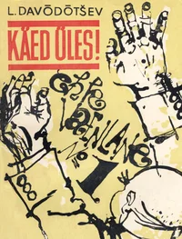 Käed üles!. ehk Vaenlane nr. 1