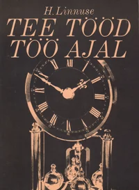 Tee tööd töö ajal