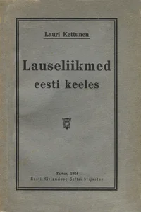 Lauseliikmed eesti keeles