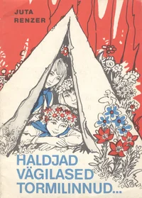 Haldjad, vägilased, tormilinnud