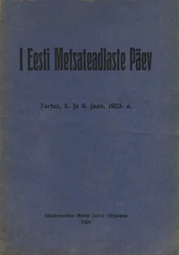 I Eesti metsateadlaste päev