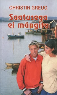 Saatusega ei mängita