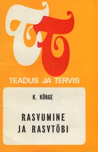 Rasvumine ja rasvtõbi