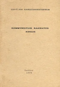 Kommunistlik kasvatus koolis