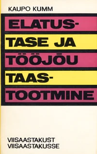 Elatustase ja tööjõu taastootmine