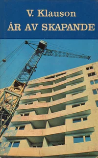 År av skapande