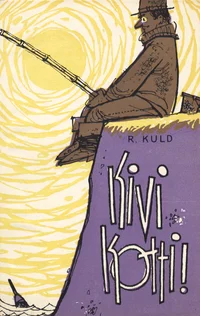 Kivi kotti!