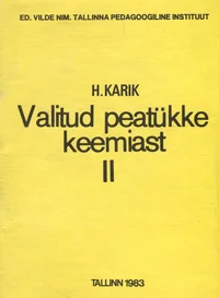 Valitud peatükke keemiast