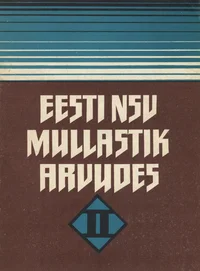 Eesti NSV mullastik arvudes