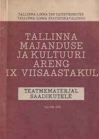 Tallinna majanduse ja kultuuri areng IX viisastakul