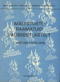 Mälestusteraamatuid väliseestlastelt