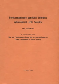 Perekonnanimede panekust talurahva vabastamisel, eriti Saardes