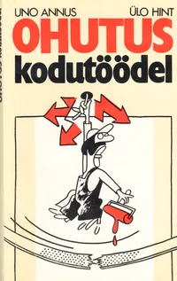 Ohutus kodutöödel