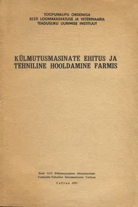 Külmutusmasinate ehitus ja tehniline hooldamine farmis