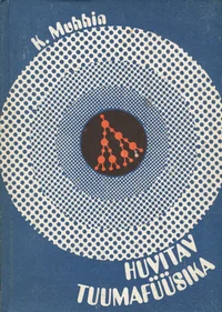 Huvitav tuumafüüsika