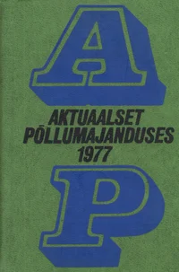 Aktuaalset põllumajanduses 1977
