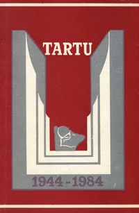 Tartu 1944-1984