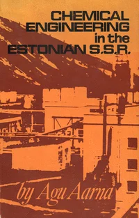 Chemical engineering in the Estonian S.S.R