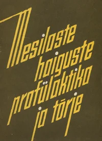Mesilaste haiguste profülaktika ja tõrje