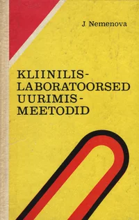 Kliinilis-laboratoorsed uurimismeetodid