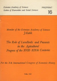 The role of landlords and peasants in the agricultural progress of the XVIII - XIXth centuries