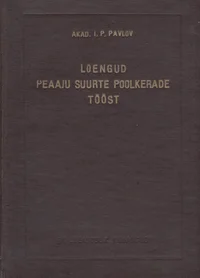 Loengud peaaju suurte poolkerade tööst
