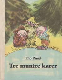 Tre muntre karer