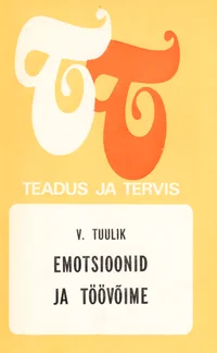 Emotsioonid ja töövõime