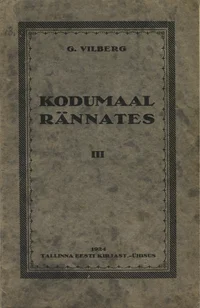 Kodumaal rännates