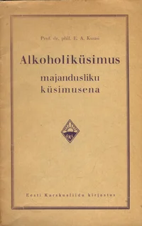 Alkoholiküsimus majandusliku küsimusena
