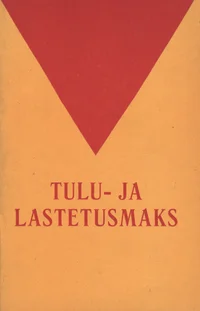 Tulu- ja lastetusmaks
