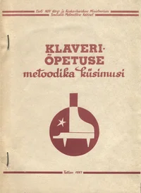 Klaveriõpetuse metoodika küsimusi