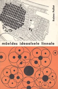 Mõeldes ideaalsele linnale