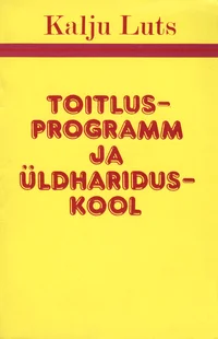 Toitlusprogramm ja üldhariduskool