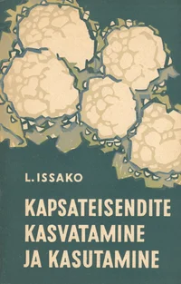 Kapsateisendite kasvatamine ja kasutamine