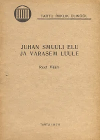 Juhan Smuuli elu ja varasem luule