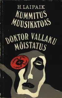 Kummitus muusikatoas. Doktor Vallaku mõistatus