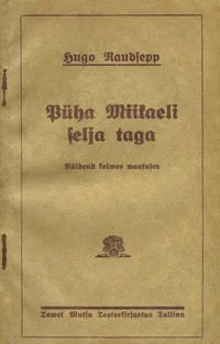 Püha Miikaeli selja taga