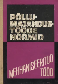 Põllumajandustööde normid