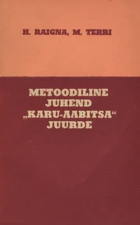 Metoodiline juhend «Karu-Aabitsa» juurde