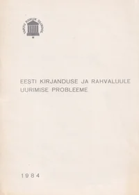 Eesti kirjanduse ja rahvaluule uurimise probleeme