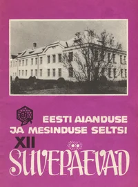 Eesti Aianduse ja Mesinduse Seltsi XII suvepäevad Türil ja Kolus 6. ja 7. aug. 1977. aastal