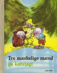 Tre mærkelige mænd på kattejagt