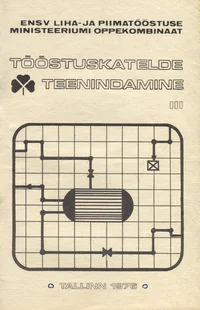 Tööstuskatelde teenindamine
