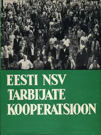 Eesti Tarbijate Kooperatsioon IX viisaastakul