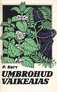 Umbrohud väikeaias