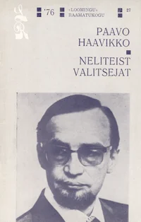 Neliteist valitsejat. Rääkida, vastata, õpetada