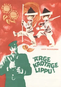 Ärge kaotage lippu!