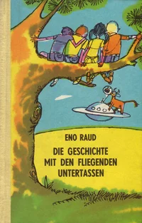 Die Geschichte mit den fliegenden Untertassen