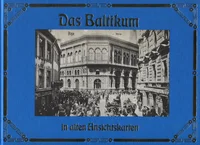Das Baltikum in alten Ansichtskarten